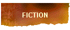 FICTION